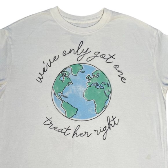 Environmentalist “We’ve Only Got One Treat Her Right” Tee - Picture 3 of 5